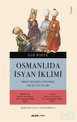 Osmanlı’da İsyan İklimi